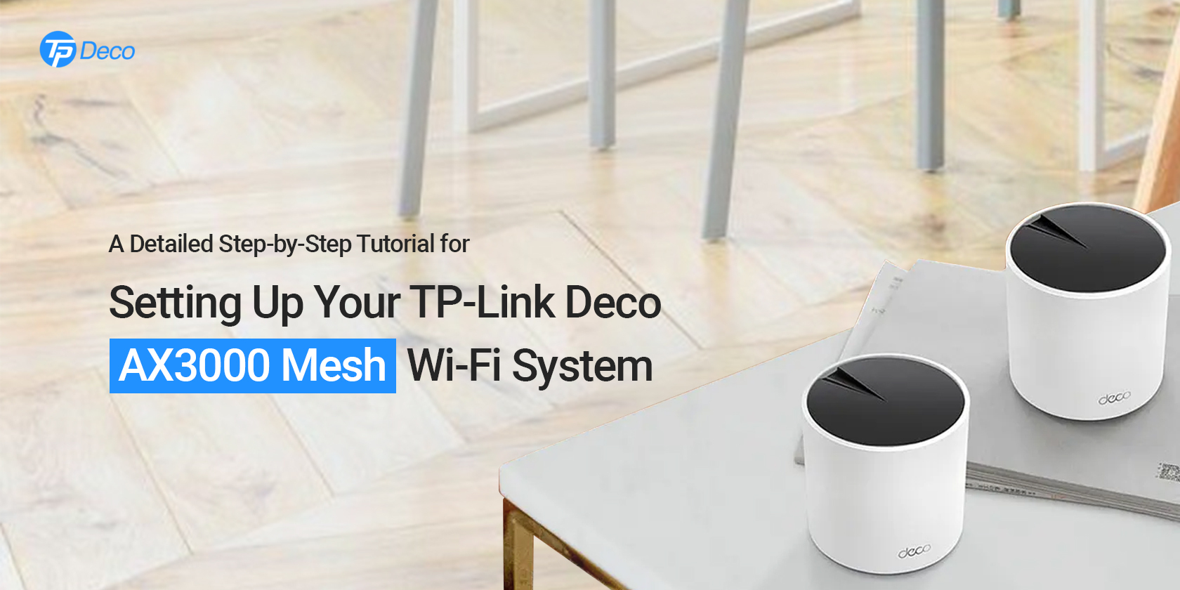 TP-Link Deco AX3000 Mesh Wi-Fi